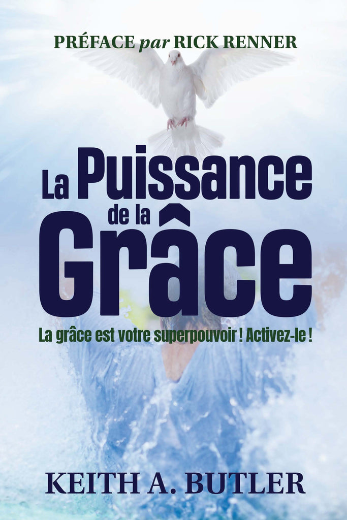 La puissance de la grâce (The Power of Grace) - eBook