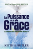 La puissance de la grâce (The Power of Grace) - eBook