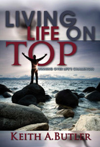 Living Life On Top (Winning Over Life's)