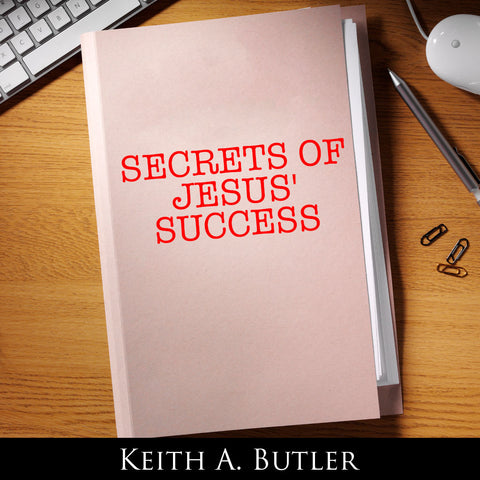 Secrets of Jesus' Success