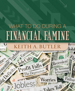 What to Do During a Financial Famine